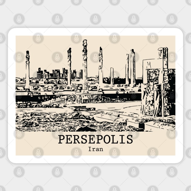 Persepolis - Iran Magnet by Lakeric